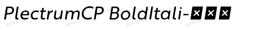 PlectrumCP BoldItali字体转换